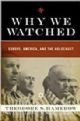 92154 Why We Watched : Europe , America, and the Holocaust